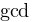gcd